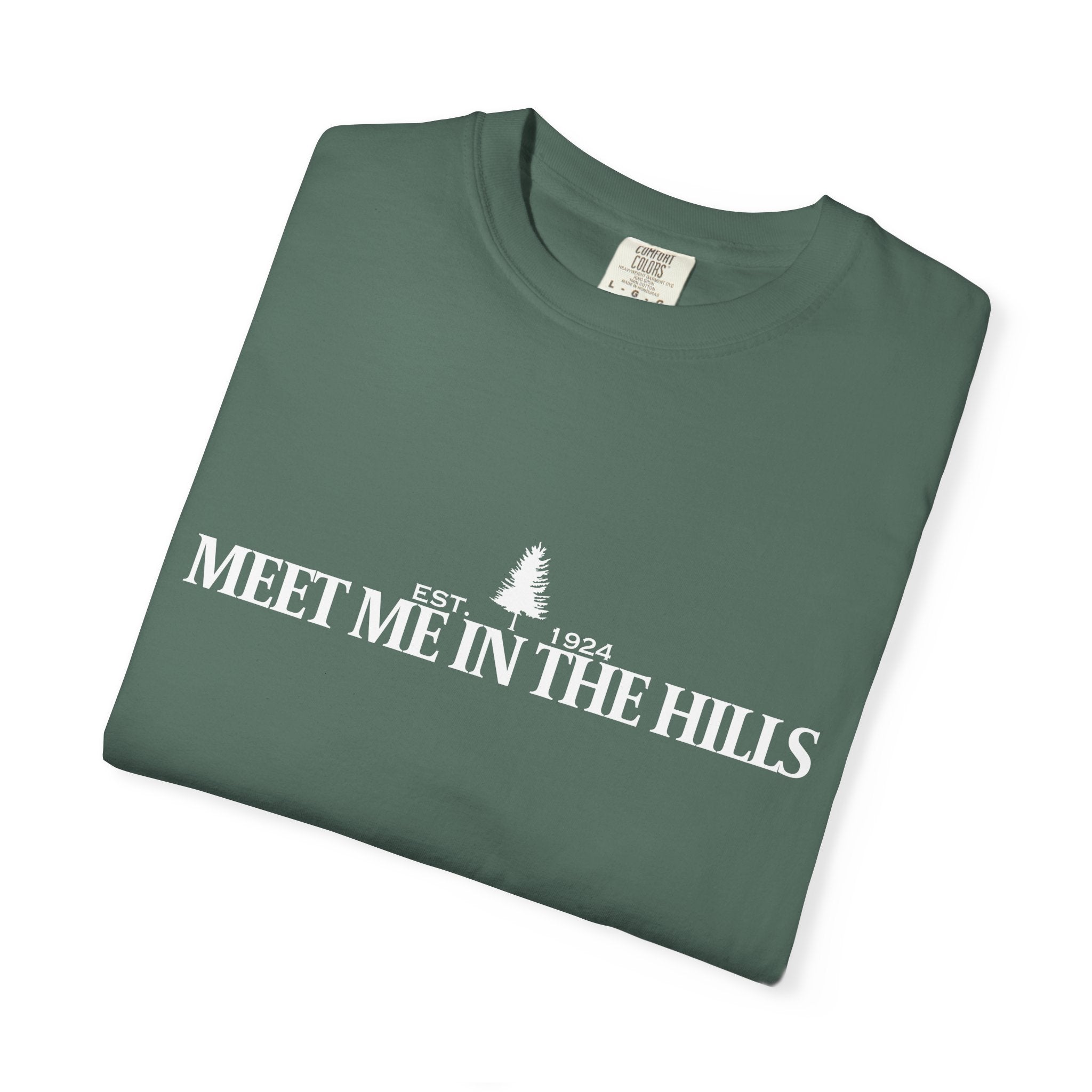 "MEET ME IN THE HILLS" COLLECTION - Outdoor Hiking Tee