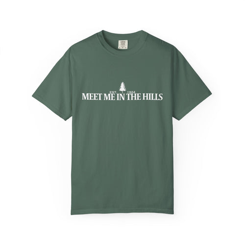 "MEET ME IN THE HILLS" COLLECTION - Outdoor Hiking Tee