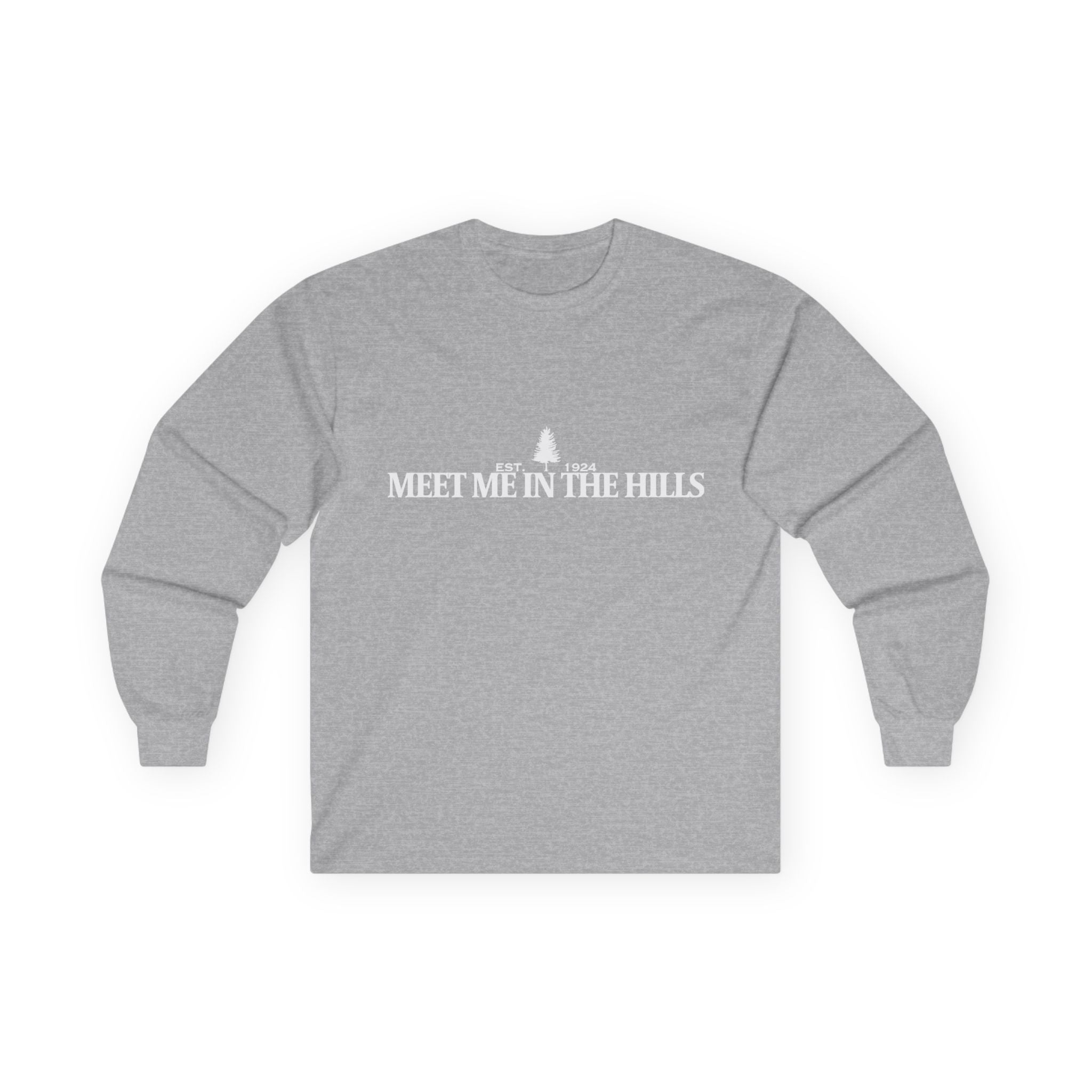 "MEET ME IN THE HILLS" COLLECTION - Long Sleeve Tee