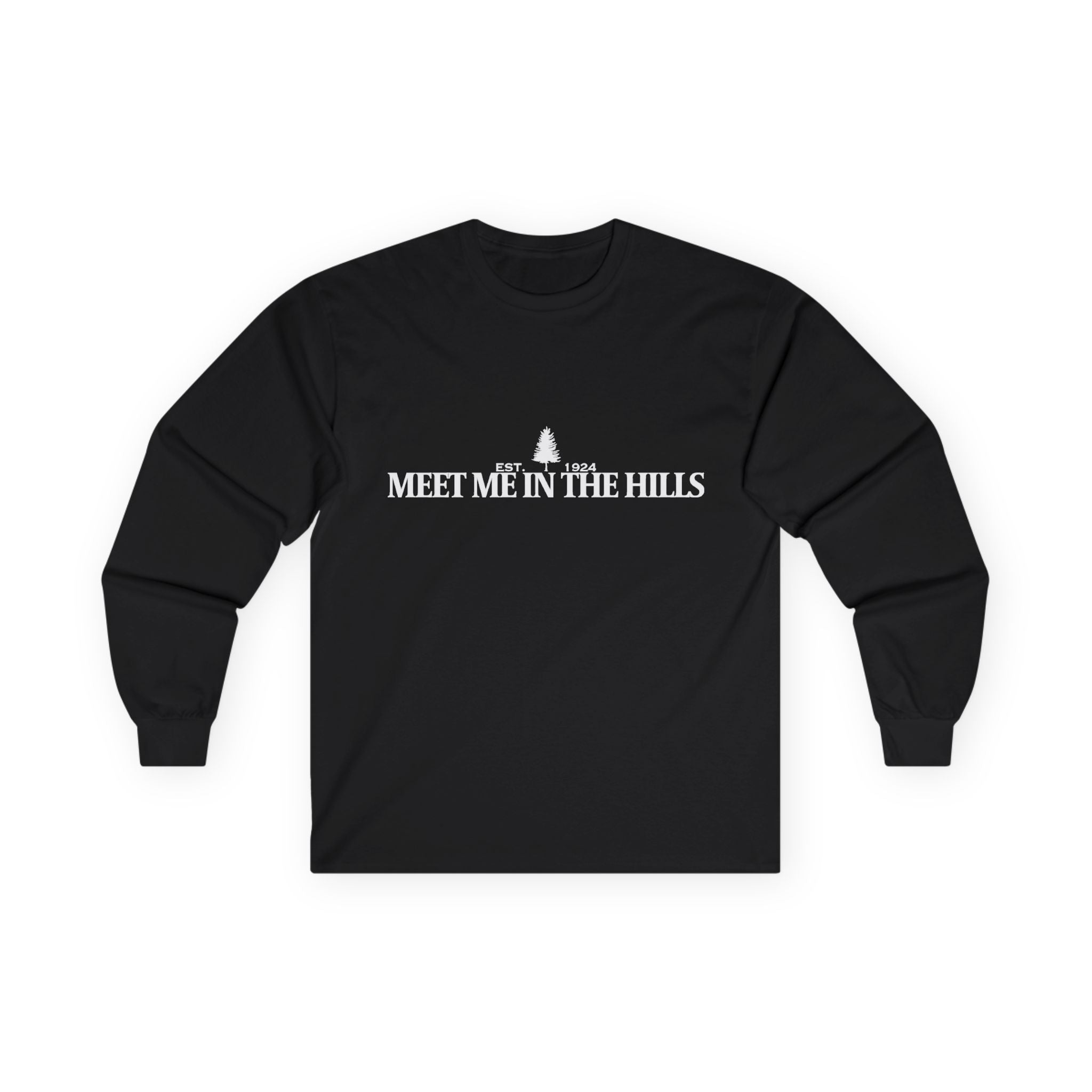 "MEET ME IN THE HILLS" COLLECTION - Long Sleeve Tee