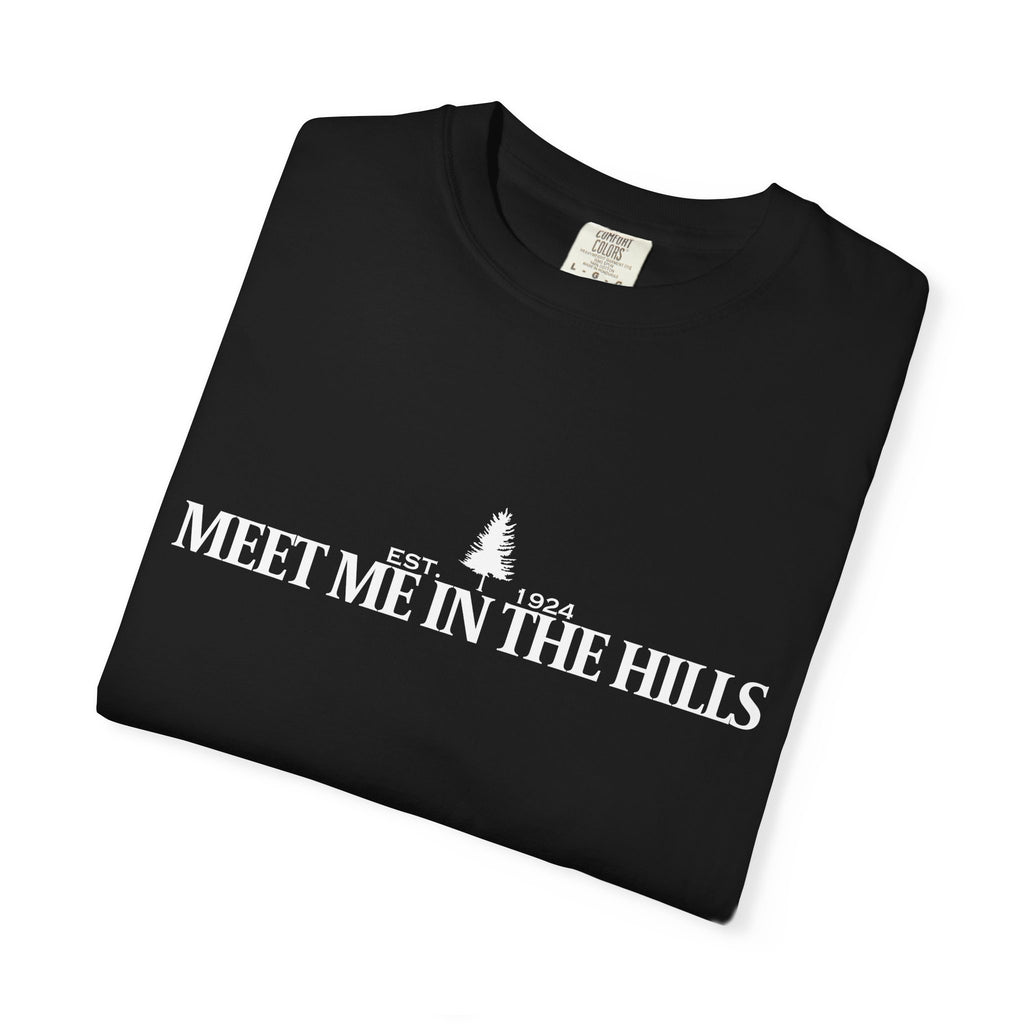 "MEET ME IN THE HILLS" COLLECTION - Outdoor Hiking Tee