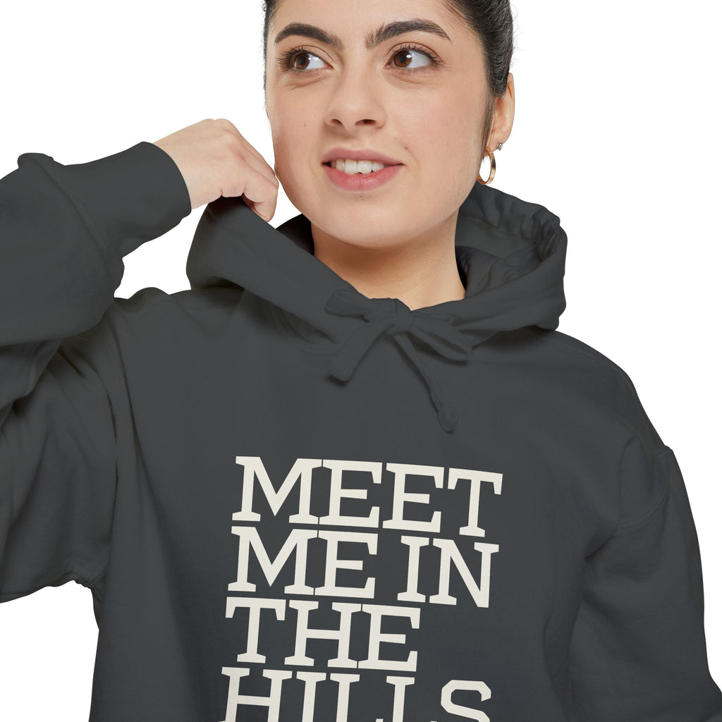 Meet Me in the Hills Hoodie — Graphic Outdoor Cozy Pullover