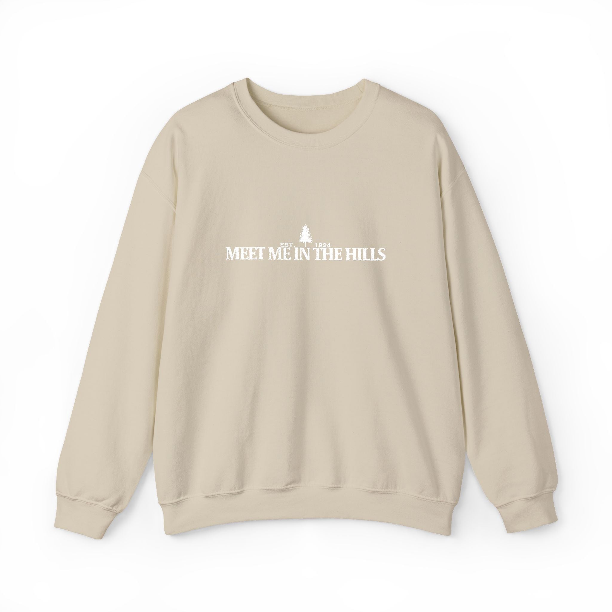 "MEET ME IN THE HILLS" COLLECTION - Crewneck Sweatshirt