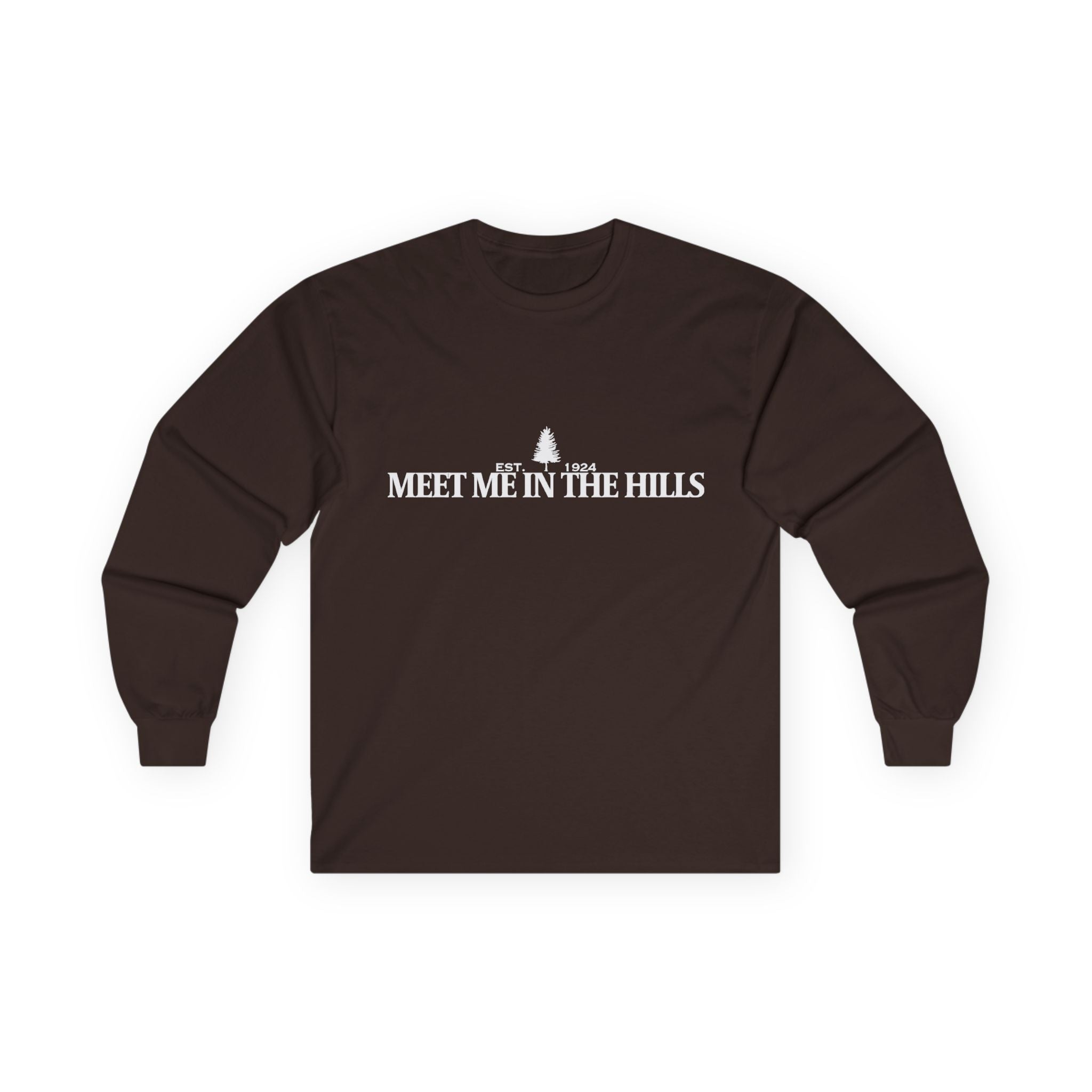 "MEET ME IN THE HILLS" COLLECTION - Long Sleeve Tee