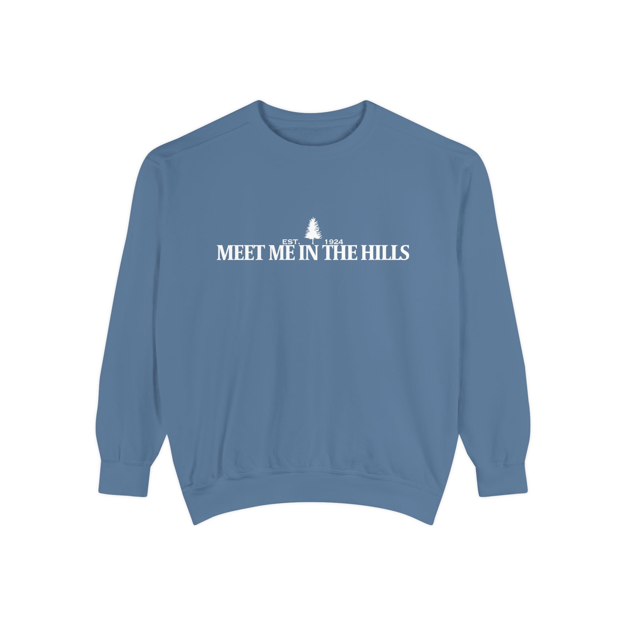 "MEET ME IN THE HILLS" COLLECTION - Graphic Crewneck