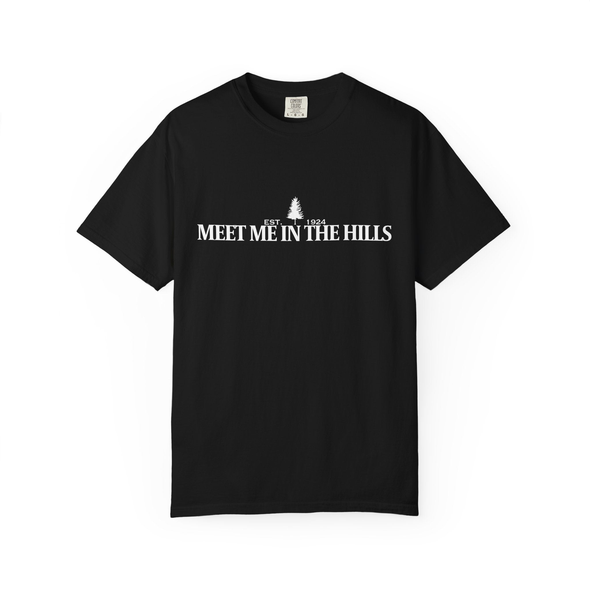 "MEET ME IN THE HILLS" COLLECTION - Outdoor Hiking Tee