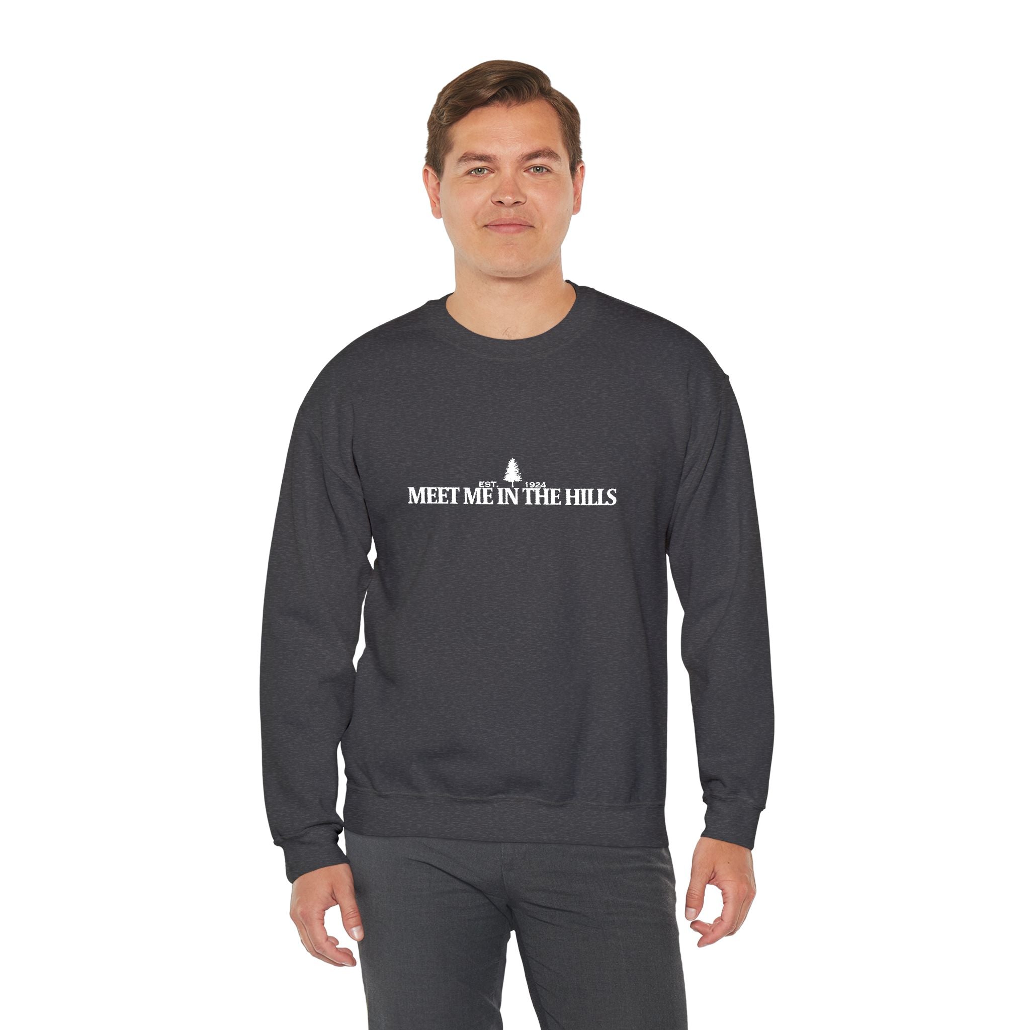 "MEET ME IN THE HILLS" COLLECTION - Crewneck Sweatshirt