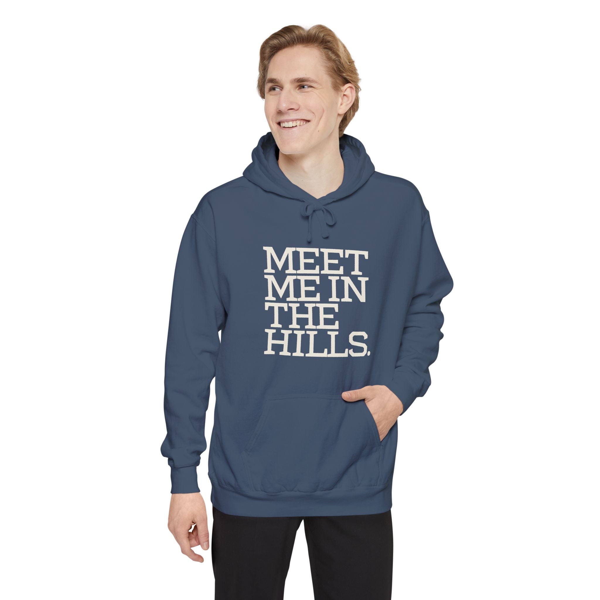 Meet Me in the Hills Hoodie — Graphic Outdoor Cozy Pullover