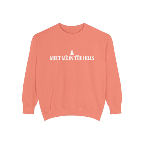 "MEET ME IN THE HILLS" COLLECTION - Graphic Crewneck