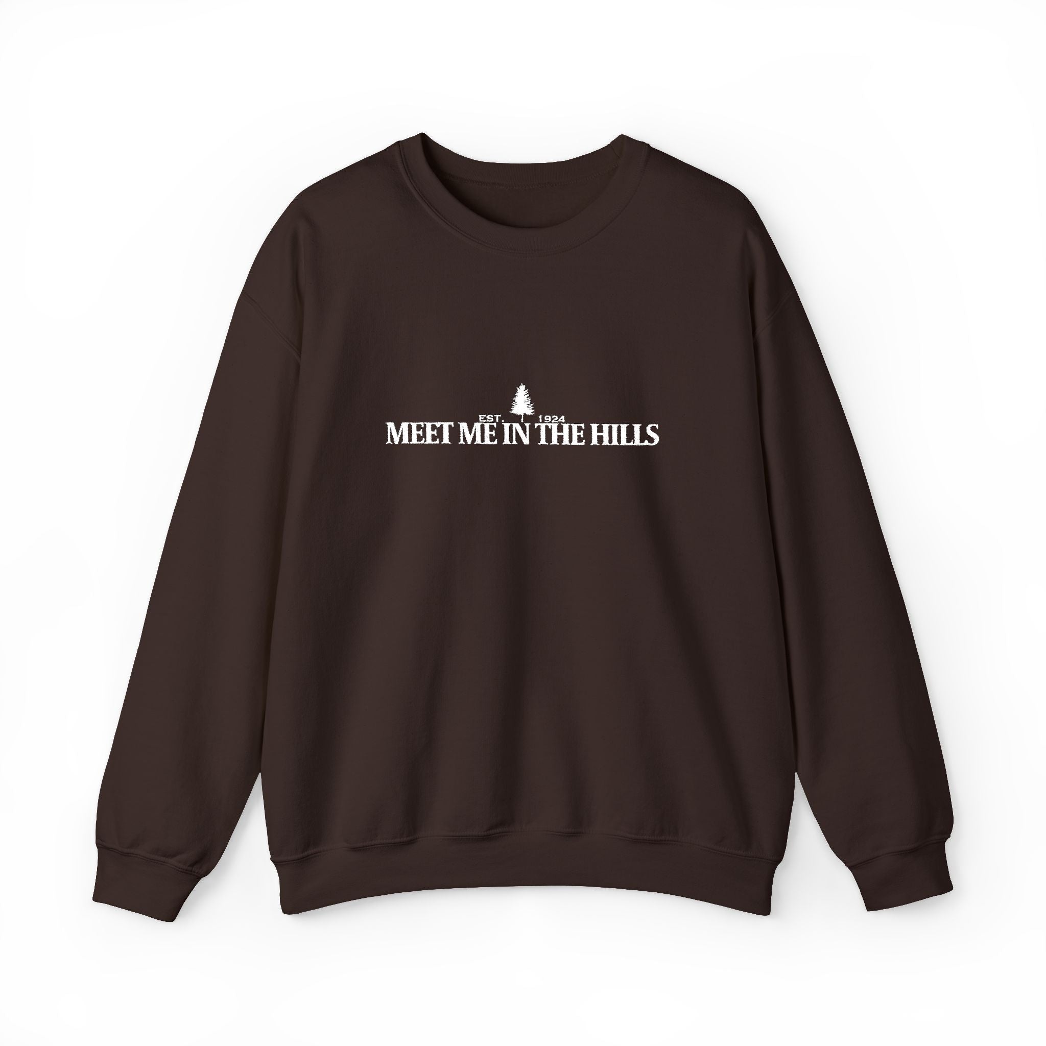 "MEET ME IN THE HILLS" COLLECTION - Crewneck Sweatshirt