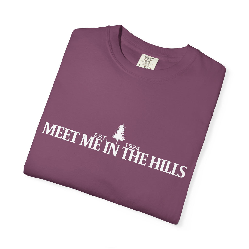 "MEET ME IN THE HILLS" COLLECTION - Outdoor Hiking Tee