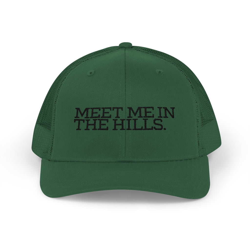 "MEET ME IN THE HILLS" COLLECTION - Snapback Trucker Cap