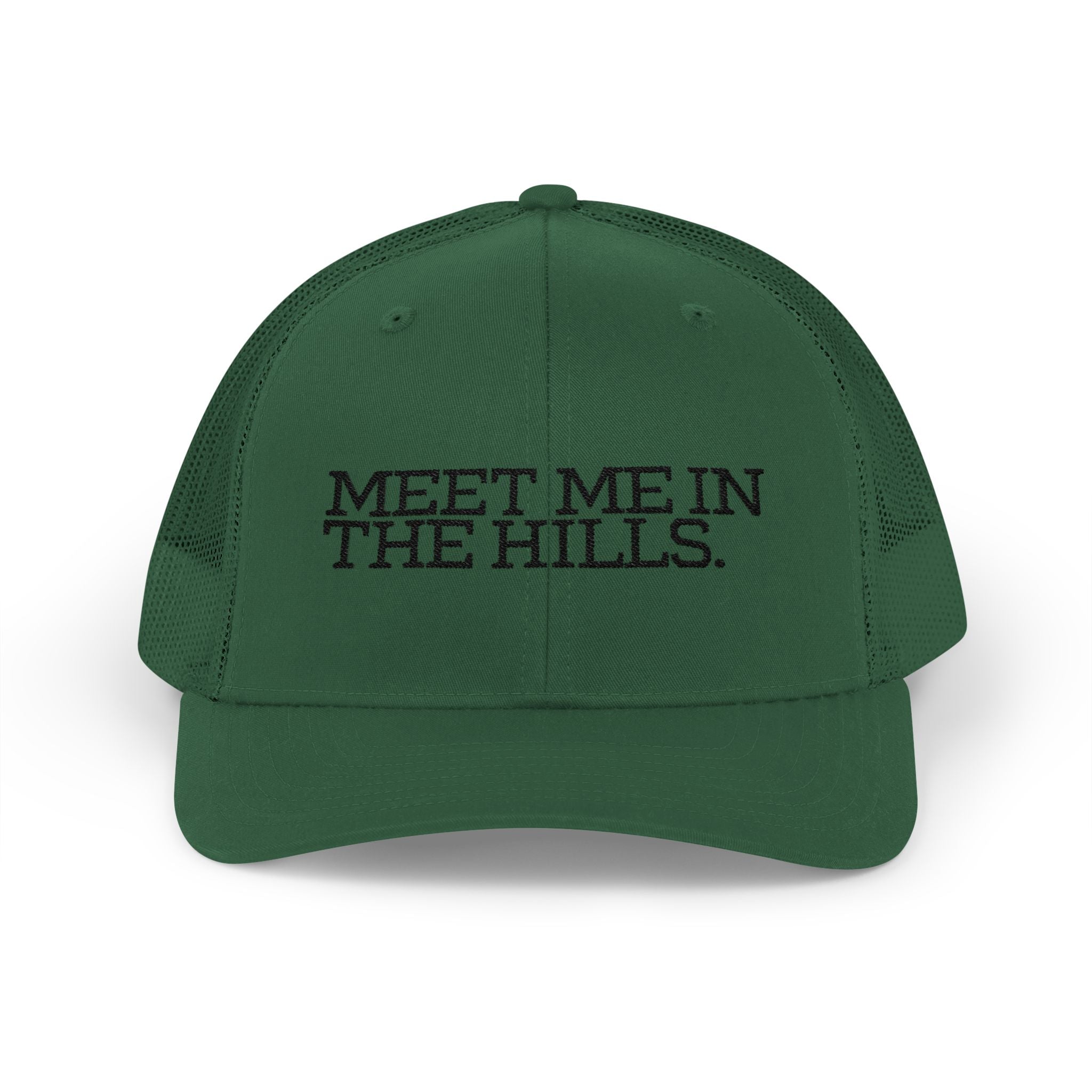 "MEET ME IN THE HILLS" COLLECTION - Snapback Trucker Cap